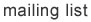 mailing list